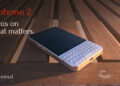 Анонс Minimal Phone 2: мощный смартфон с QWERTY и OLED-экраном